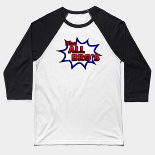 The All Bro's Baseball T-Shirt